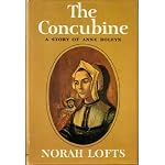 The concubine ;: A novel based upon the life of Anne Boleyn, Henry VIII's second wife book cover