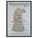 Wainewright the Poisoner: The Memoir of Thomas Griffiths Wainewright book cover