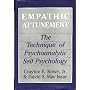 Empathic Attunement: The Technique of Psychoanalyt&hellip by Crayton E. Rowe