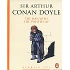 The Man with the Twisted Lip and the Adventure of the Devil's Foot (Penguin 60s) by Arthur Conan Doyle