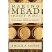 Making Mead Honey Wine: History, Recipes, Methods and Equipment