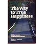 The Way to True Happiness by Robert Harris