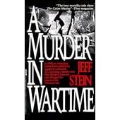 A Murder in Wartime: The Untold Spy Story That Changed the Course of the Vietnam War