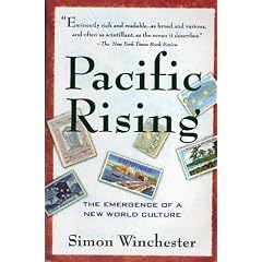 Pacific Rising: The Emergence of a New World Culture