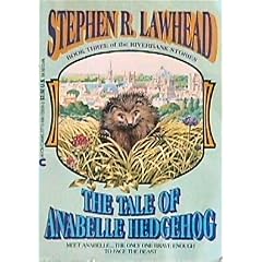The Tale of Anabelle Hedgehog (Riverbank, Book 3)