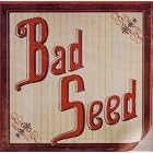 Bad Seed by Bad Seed