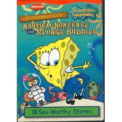 Spongebob Squarepants Nautical Nonsense and Sponge Buddies (10 Sea-Worthy Stories)