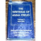 Research at the Hampstead Child-Therapy Clinic and Other Papers 1956-1965. The Writings of... by Anna