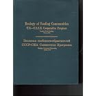 The Ecology of Fouling Communities. Proceedings of the U.S.-U.S.S.R. Workshop within the... by