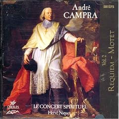 Campra - Requiem � Motet, Volume 2 / Gens � Fouch�court � Cornwell � Harvey � Le Concert Spirituel � Niquet