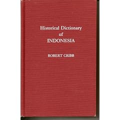 Historical Dictionary of Indonesia (Asian Historical Dictionaries, No. 9)