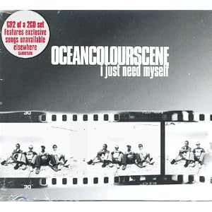 I Just Need Myself pt 2 by Ocean Colour Scene (Audio CD - 2003) - Import