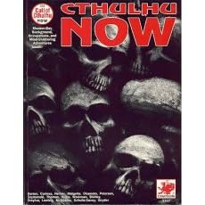 Cthulhu Now: Modern Adventures and Background for Call of Cthulhu Roleplaying 3307 by William A. Barton, Peter Corless, Keith Herber, and Jeff Okamoto
