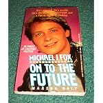 Michael J. Fox: On to the Future book cover