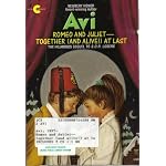 Romeo and Juliet - Together (and alive!) at Last book cover
