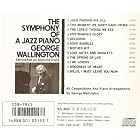 The Symphony of a Jazz Piano by George Wallington (Audio CD - 1986) - Import