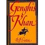 Genghis Khan by R. P. Lister