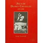 Jeux de Dames Cruelles (Photobook)