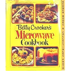 Betty Crocker's Microwave Cookbook