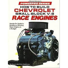 How to Build Chevrolet Small Block V8 Race Engines (Motorbooks International Powerpro Series)