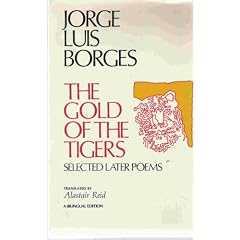 The Gold of the Tigers: Selected Later Poems