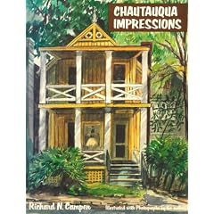 Chautauqua Impression: Architecture and Ambience