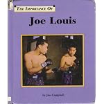 Joe Louis (Importance of) book cover