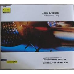 John Tavener: The Repentant Thief - Michael Tilson Thomas
