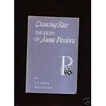 Dancing star: The story of Anna Pavlova book cover