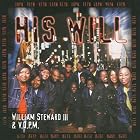 His Will by William Steward III & V.O.P.M.