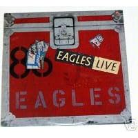 Click here to buy Eagles Live + Poster by  The Eagles .