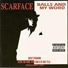 Balls and My Word by Scarface