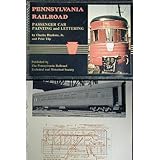 Pennsylvania Railroad passenger car painting and lettering