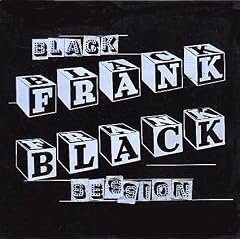 The Black Sessions: Live in Paris Plus the Kitchen Tapes