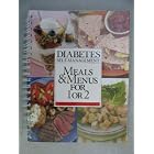 Diabetes Self-Management�s Meals and Menus for 1 or 2 by  Marjorie Hollands and Margaret Howard