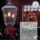 A Victoria Christmas In Song by  Adolphe Adam, Anonymous, Eduard Bebel, Cesar Franck, and Henry John Gauntlett 