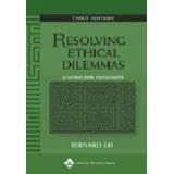 Resolving Ethical Dilemmas: A Guide for Clinicians