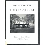 PHILIP JOHNSON: The Glass House book cover