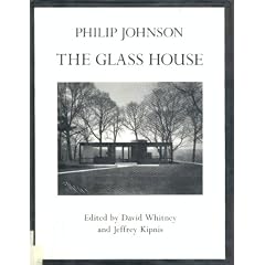 Philip Johnson: The Glass House