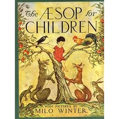 The Aesop for Children: With Pictures by Milo Winter