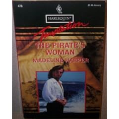 Pirate's Woman (Harlequin Temptation No, 476)
