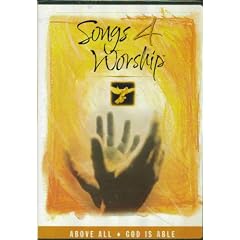 Songs 4 Worship: Above All/God is Able
