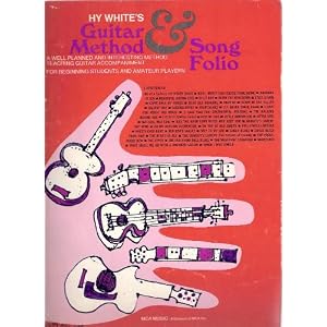 Buy Guitar Method and Song Folio by HY White