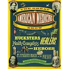 Click here to buy  The Great American Medicine Show: Being an Illustrated History of Hucksters, Healers, Health Evangelists and Heroes... by David Armstrong and Elizabeth Metzger Armstrong.
