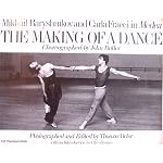 The Making of a Dance: Mikhail Baryshnikov and Carla Fracci in Medea book cover