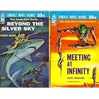 Beyond the Silver Sky Meeting at Infinity by  Kenneth Bulmer, Ed Emshwiller, and John Brunner 