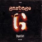 Click here to buy Stupid Girl by  Garbage .