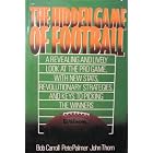 Click here to buy The Hidden Game of Football by  Bob Carroll, Pete Palmer, and John Thorn.