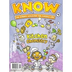 Know : the Science Magazine for Curious Kids by 