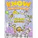 Know : the Science Magazine for Curious Kids